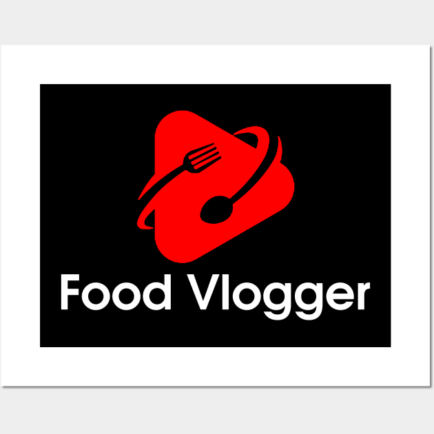 Food Vlogger Wall Art by ImSorry Gudboy